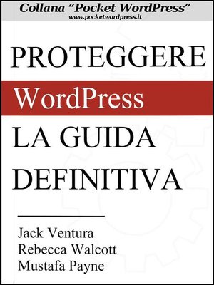 cover image of Proteggere WordPress--La Guida Definitiva